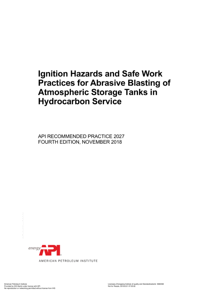 API RP 2027-2018 Ignition Hazards and Safe Work Practices for Abrasive Blasting of Atmospheric Stora