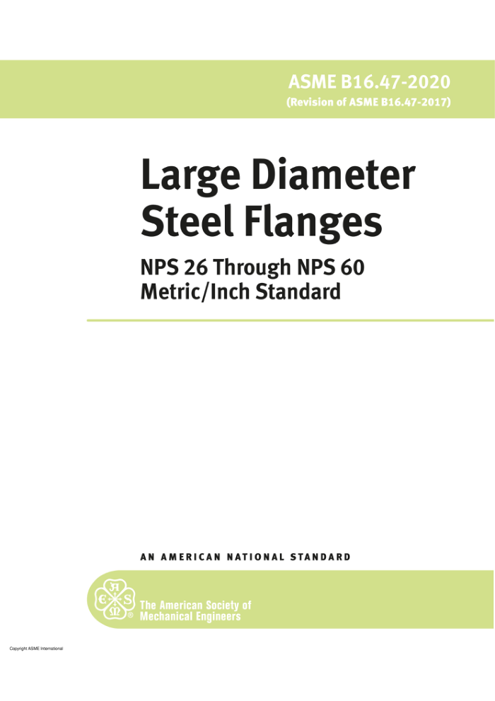 ASME B16.47-2020 Large Diameter Steel Flanges NPS 26 Through NPS 60 Metric_Inch Standard