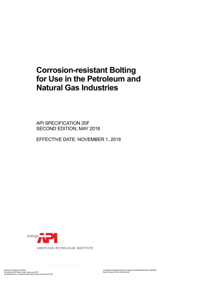 API SPEC 20F-2018 Corrosion-resistant Bolting for Use in the Petroleum and Natural Gas Industries (S