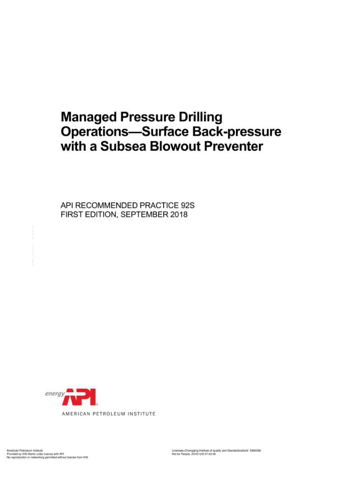 API RP 92S-2018 Managed Pressure Drilling Operations-Surface Back-pressure with a Subsea Blowout Pre