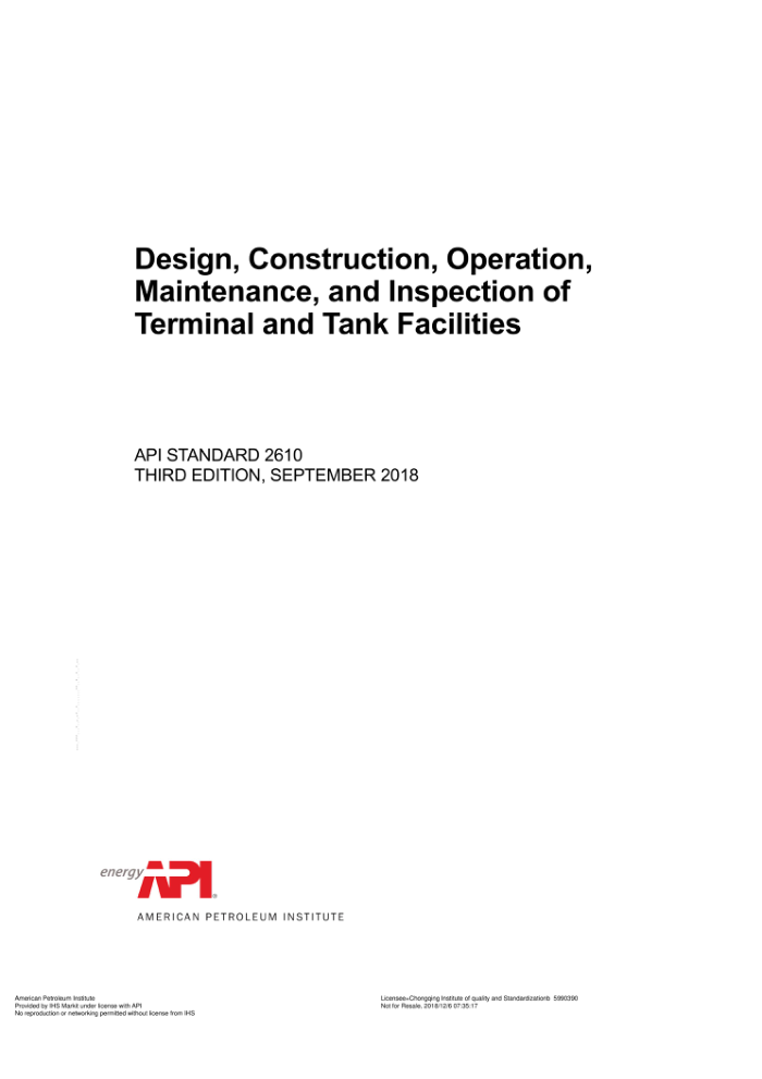 API STD 2610-2018 Design, Construction, Operation, Maintenance, and Inspection of Terminal and Tank