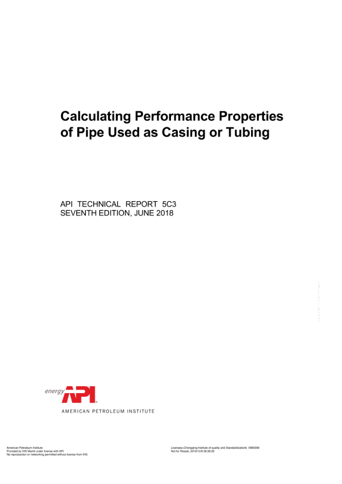 API TR 5C3-2018 Calculating Performance Properties of Pipe Used as Casing or Tubing (SEVENTH EDITION