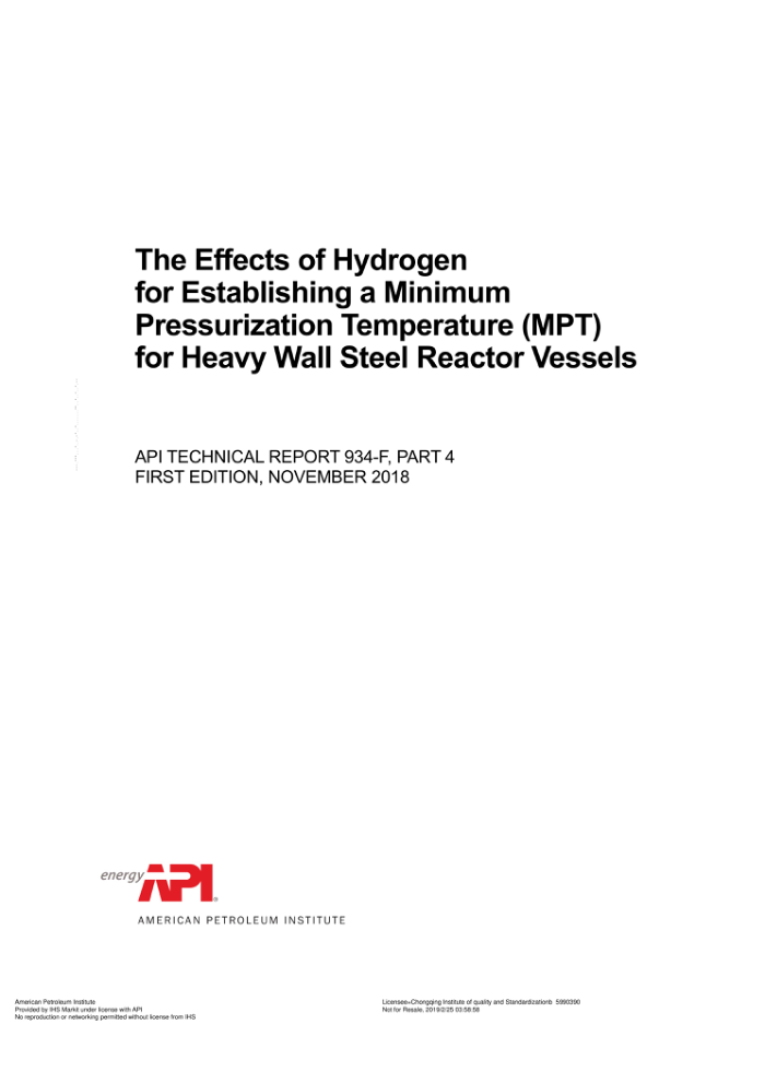 API TR 934-F PART 4-2018 The Effects of Hydrogen for Establishing a Minimum Pressurization Temperatu