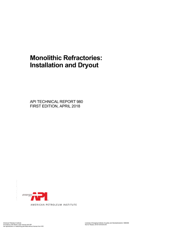 API TR 980-2018 Monolithic Refractories_ Installation and Dryout (FIRST EDITION)