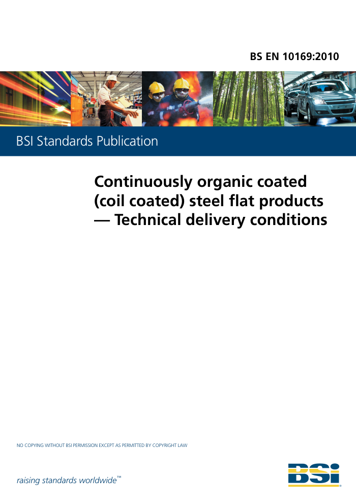 BS EN 10169-2010 Continuously organic coated (coil coated) steel flat products Technical delivery c