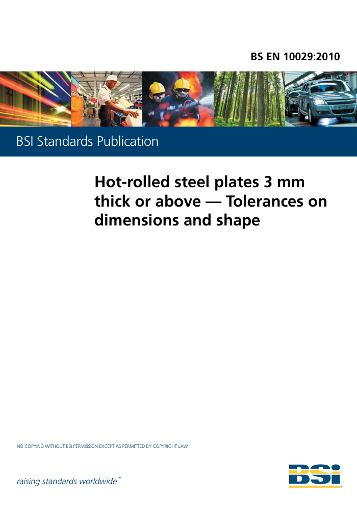 BS EN 10029-2010 Hot-rolled steel plates 3mm thick or above — Tolerances on dimensions and shape