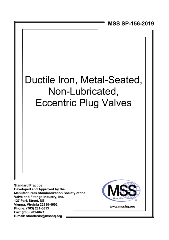 MSS SP-156-2019 ī󻬣ƫ Ductile Iron, Metal Seated, Non Lubricated, Eccentric Plug Valve