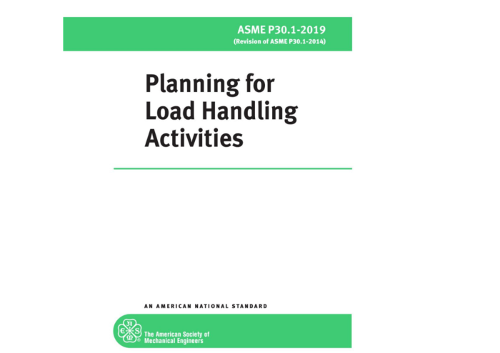 ASME P30.1-2019 Planning for Load Handling Activities