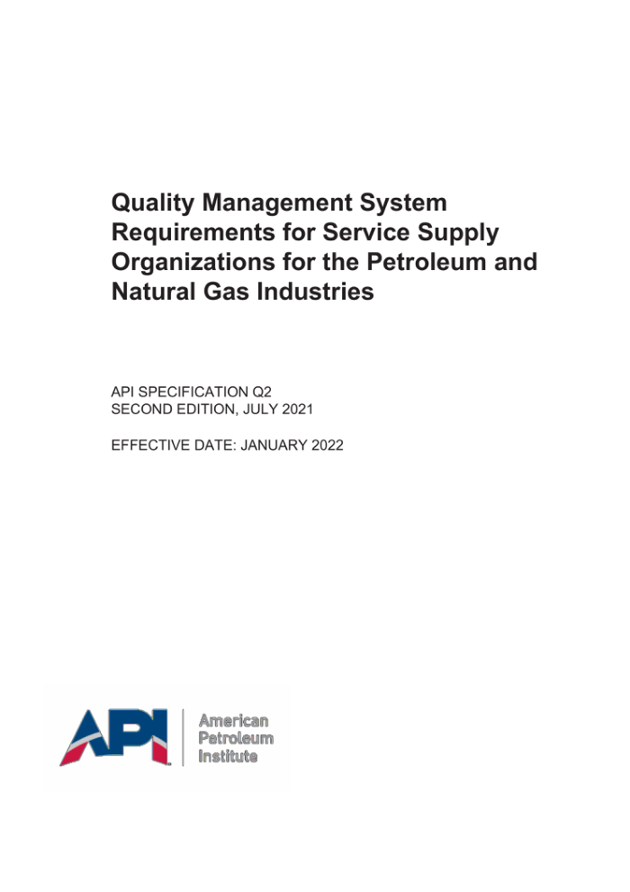 API SPEC Q2-2021 ʯ͡Ȼҵṩ֯ϵ淶