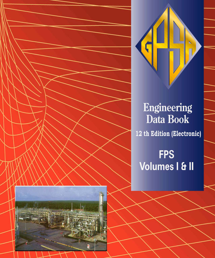 GPSA - Gas Processors Suppliers Association, Engineering Data Book (12th Ed)