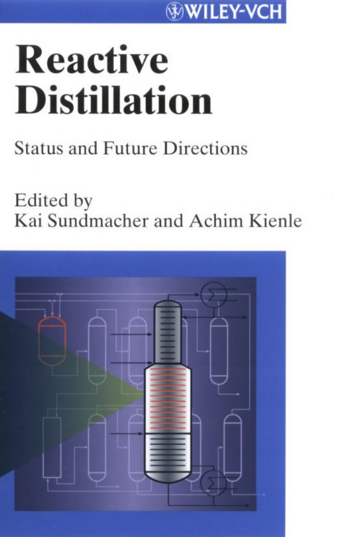 Reactive Distillation Status and Future Directions Ӧ״δչ