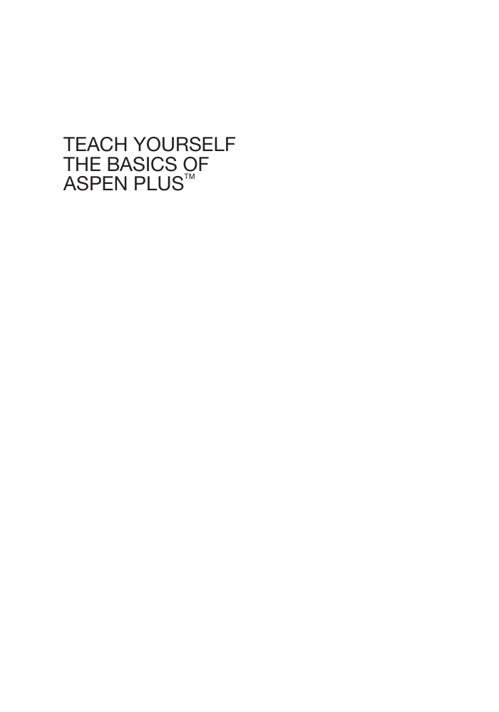 Teach Yourself the Basics of Aspen Plusʦͨaspen plus