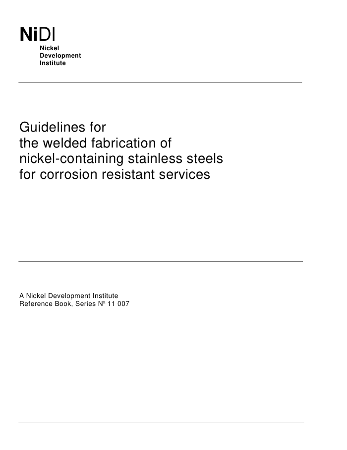 ͸ʴúָֺ Guidelines for the welded fabrication of nickel-containing stainless steels for corr