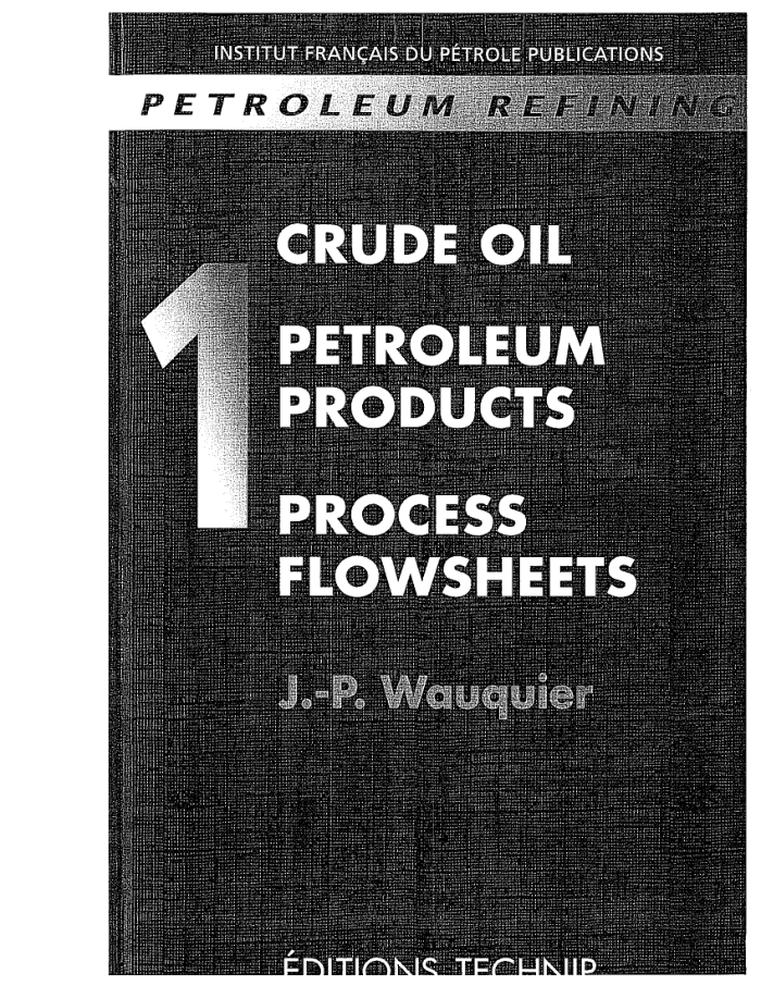 technip - petroleum refining i crude oil petroleum products