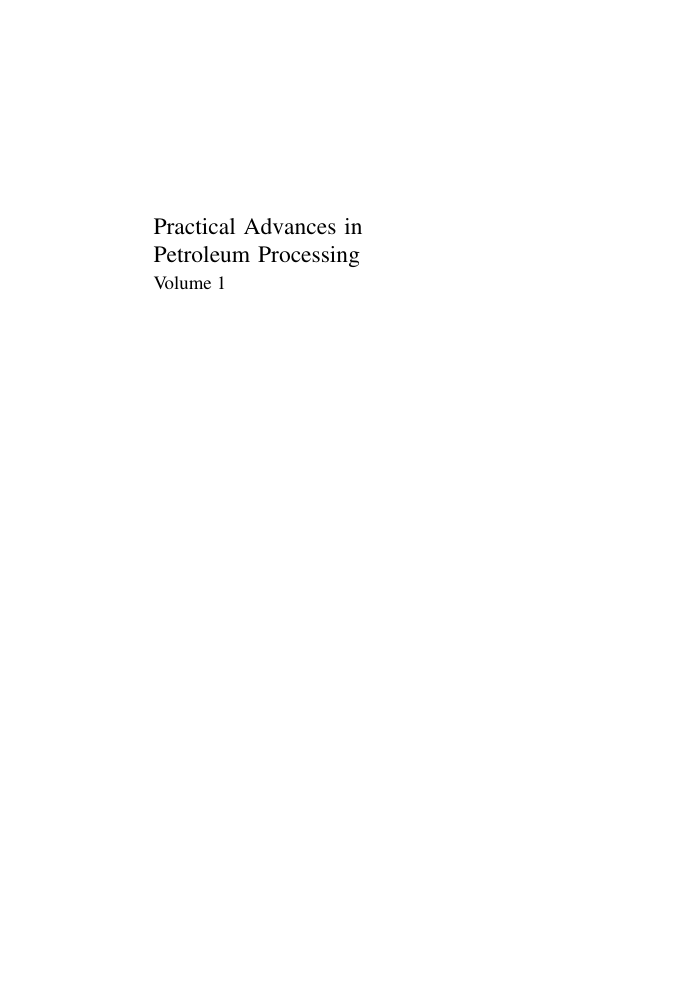 practical advances in petroleum processing-volume 1