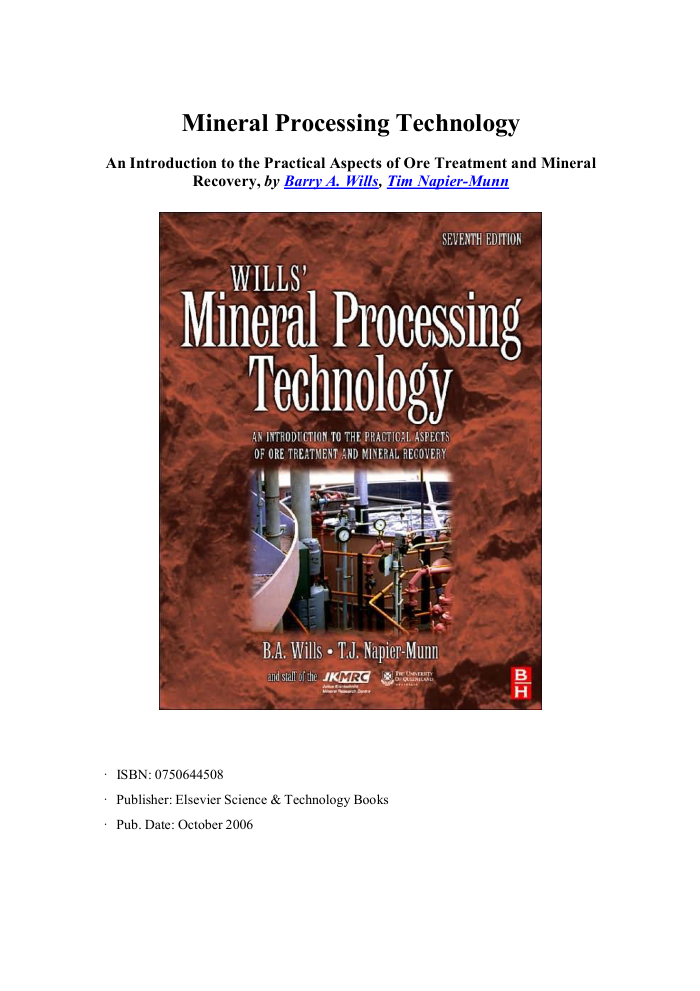 Mineral Processing Technology - B. Wills, T. Napier-Munn (Elsevier, 2006) WW
