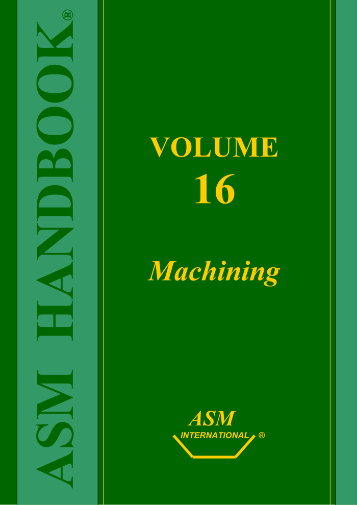 ASM Handbook Volume 16:Machining 9th Edition