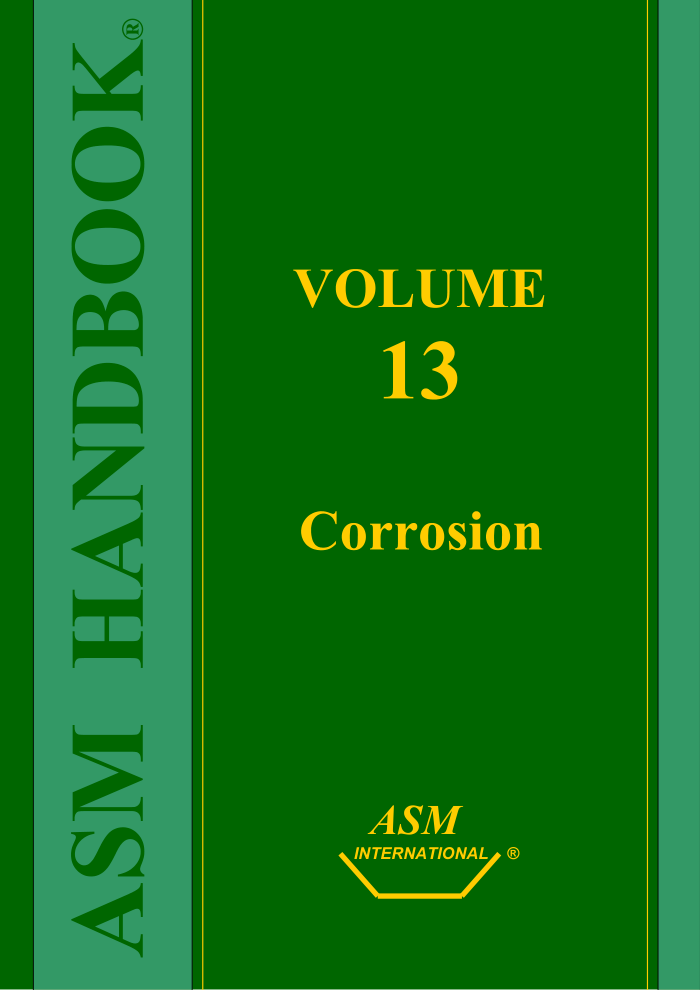 ASM Handbook Volume 13:Corrosion 9th Edition